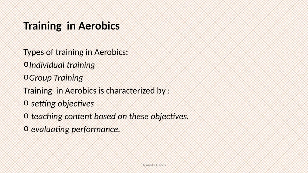 AEROBICS TRAINING SEMESTER 3 PHYSICAL EDUCATION By - slide 20 of 29
