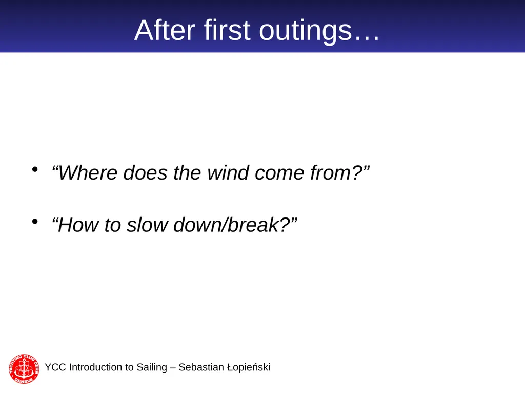 Introduction to Sailing part 2 Sebastian Łopieński - slide 2 of 21