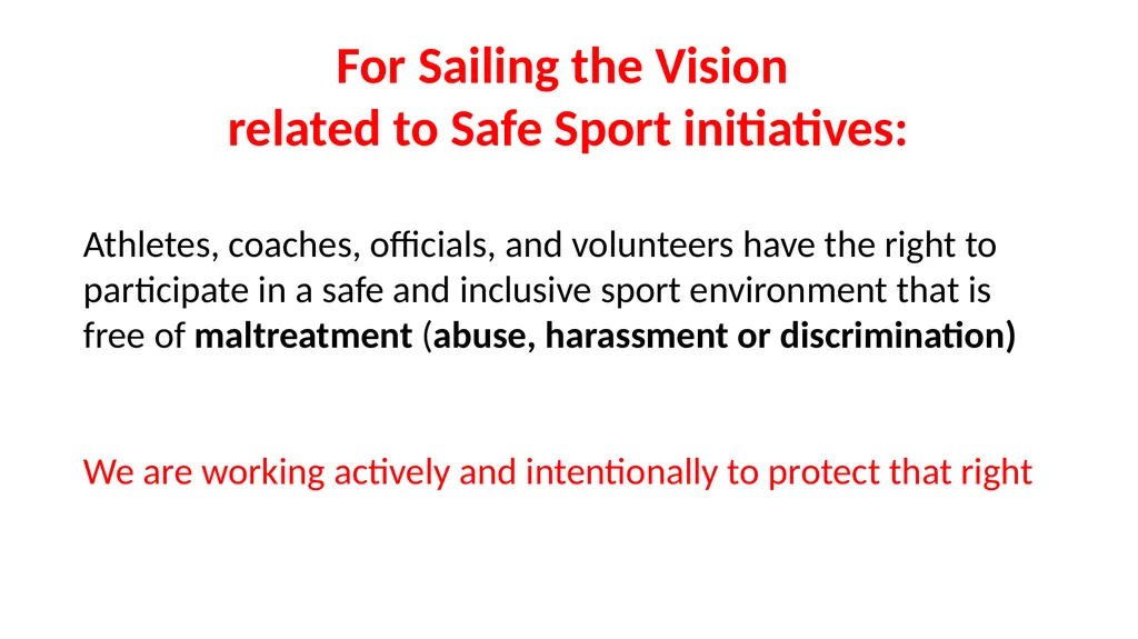 SAFE SPORT WHAT IS SAFE SPORT? A commitment and - slide 3 of 20