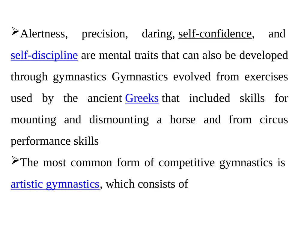 Gymnastics is:- a sport that includes exercises - slide 2 of 13