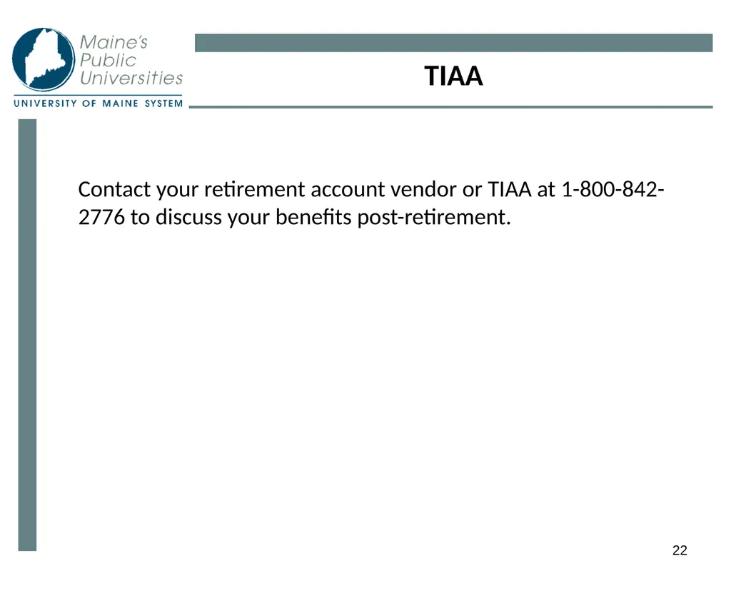 1 Planning For Retirement 2 Eligibility - slide 22 of 34