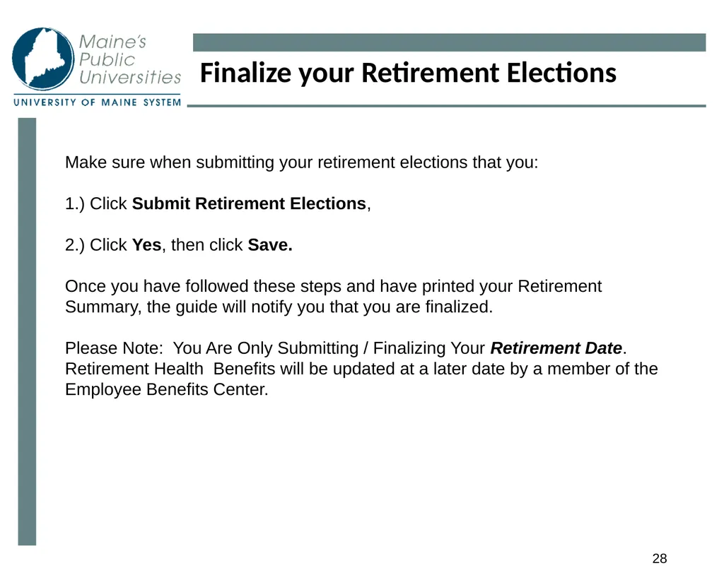 1 Planning For Retirement 2 Eligibility - slide 28 of 34