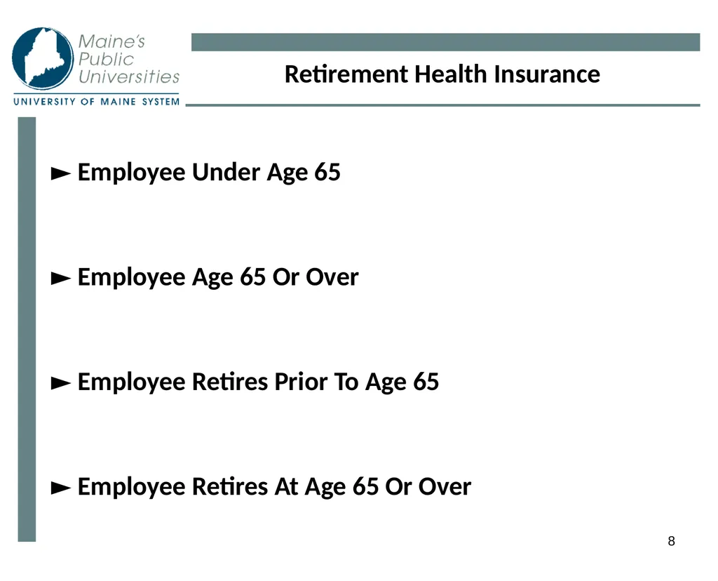 1 Planning For Retirement 2 Eligibility - slide 8 of 34