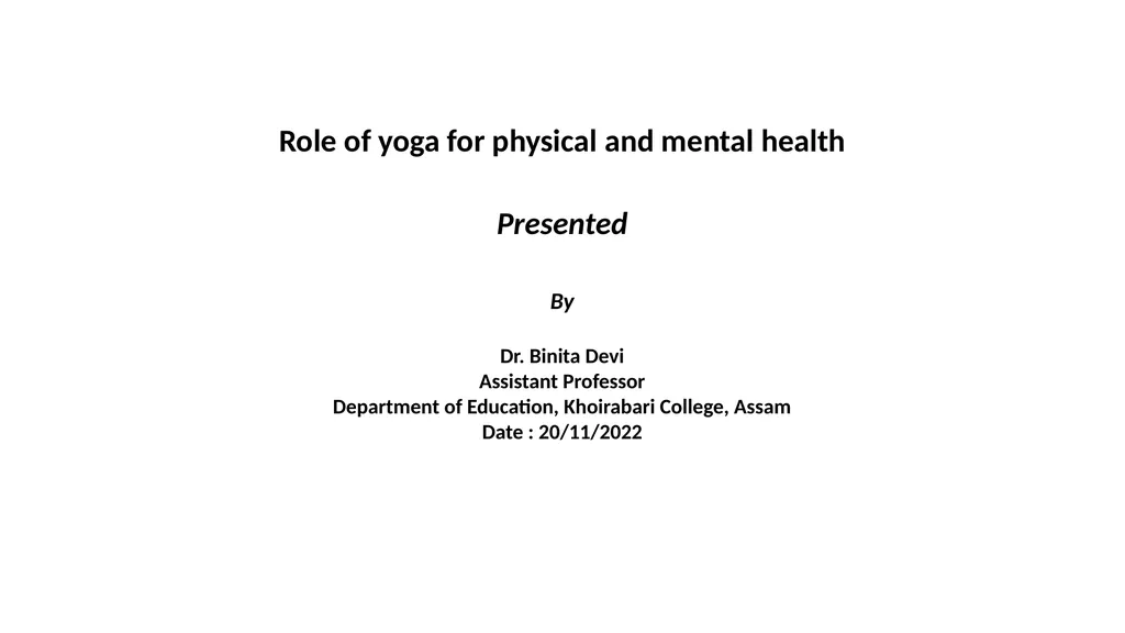 Role of yoga for physical and mental health - slide 1 of 10