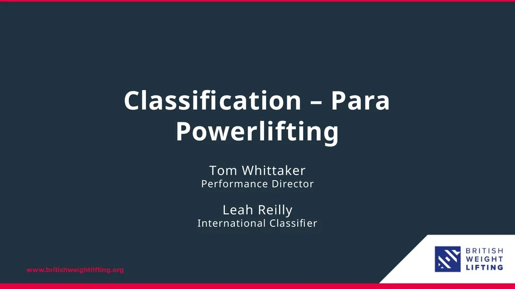 Classification – Para Powerlifting Tom Whittaker - slide 2 of 10