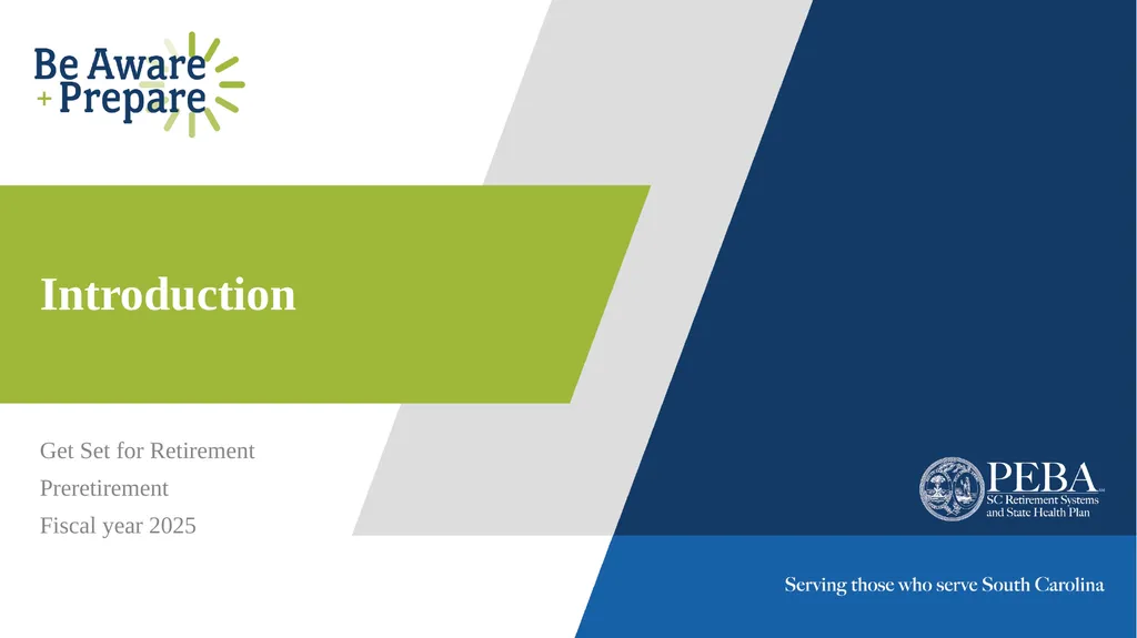 Introduction Get Set for Retirement Preretirement - slide 1 of 7