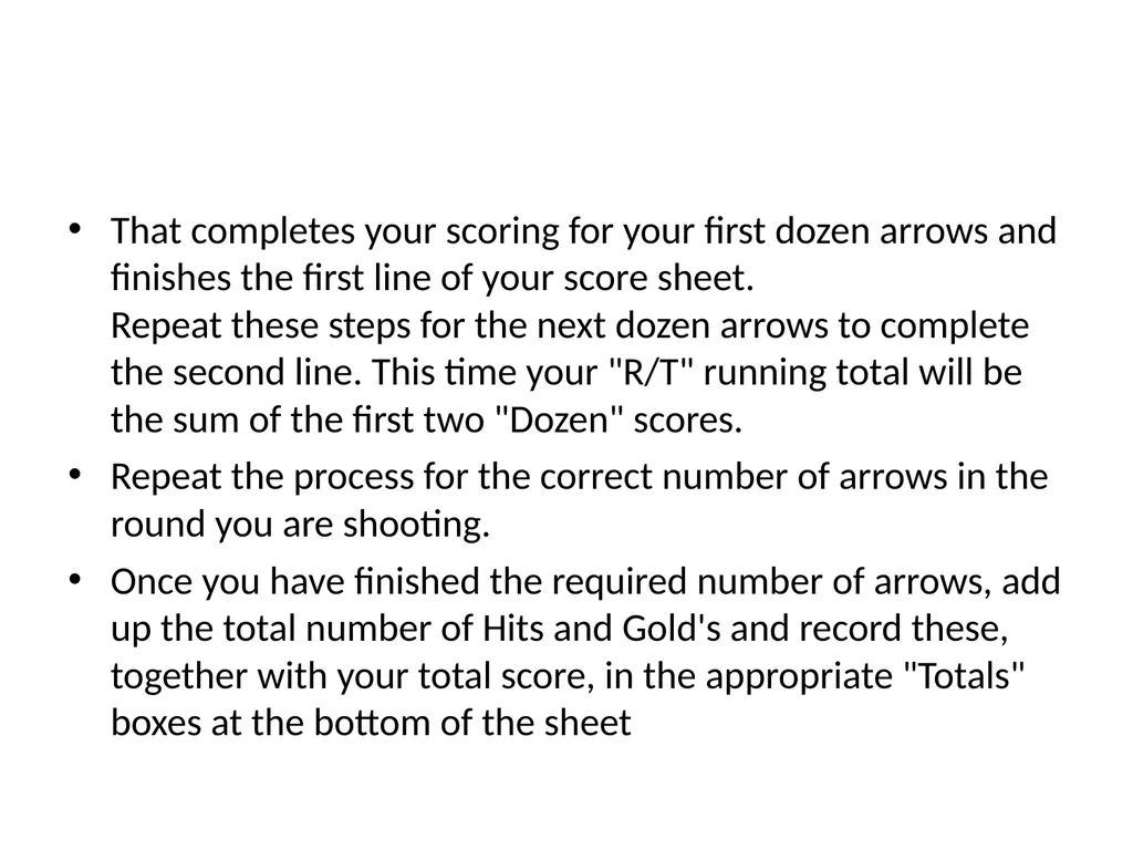 Scoring Correctly To promote and encourage the - slide 11 of 15