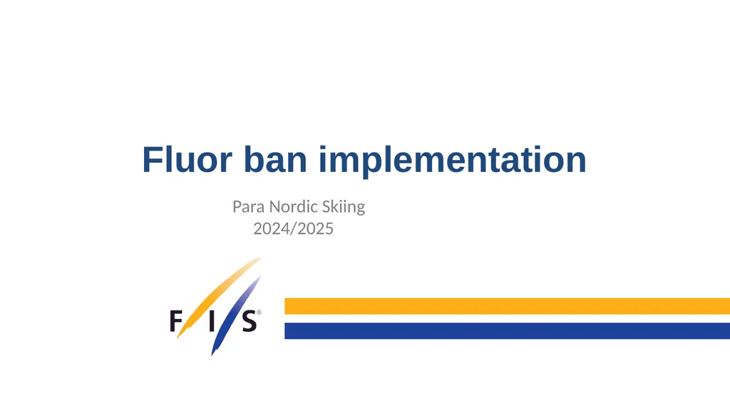 Fluor ban implementation Para Nordic Skiing