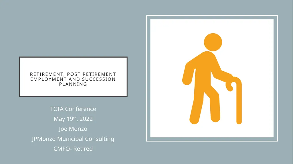 Retirement, post retirement employment and