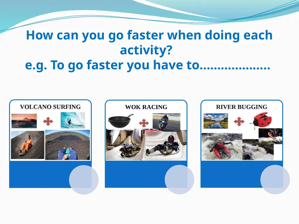 Adventure Activities Adventure Activities Grade 8 - slide 7 of 10