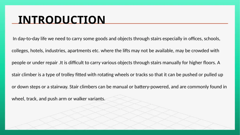 Project On Tri-Wheel Stair Case Climbing Hand and - slide 3 of 18