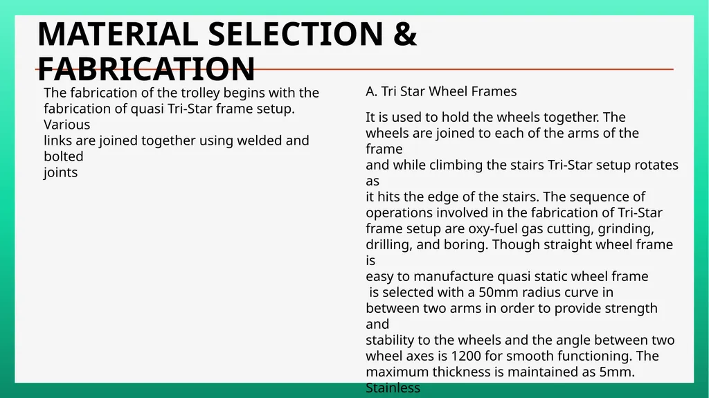 Project On Tri-Wheel Stair Case Climbing Hand and - slide 16 of 18