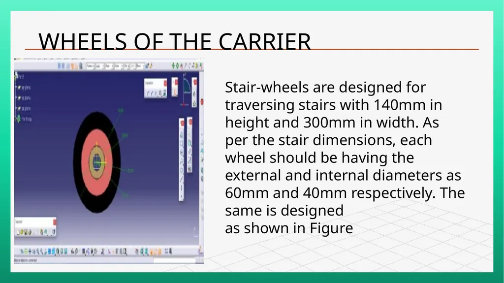 Project On Tri-Wheel Stair Case Climbing Hand and - slide 12 of 18