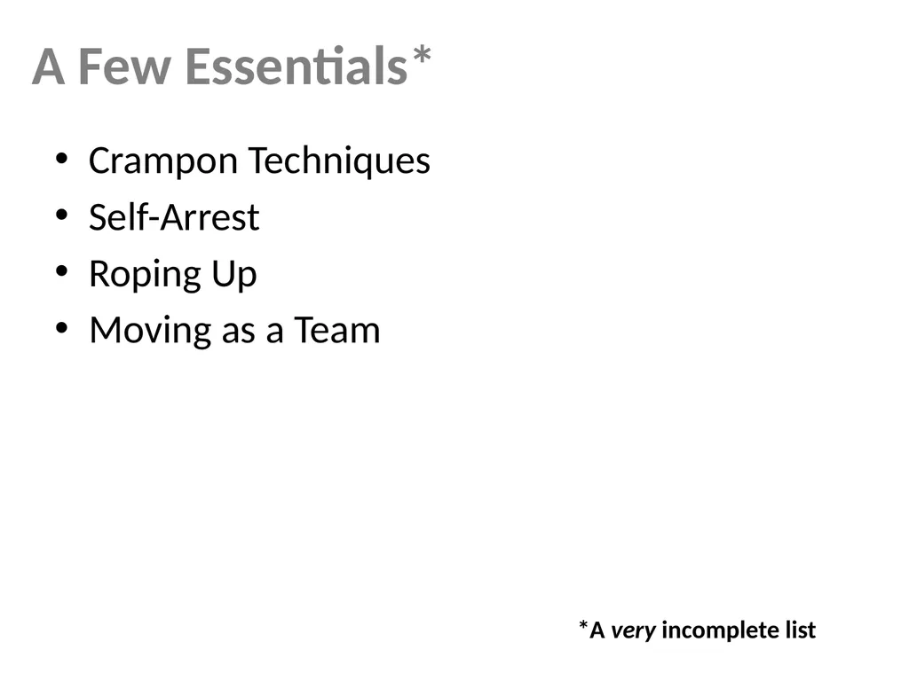 Mountaineering Refresher Brian Hendrickson MITOC - slide 2 of 20