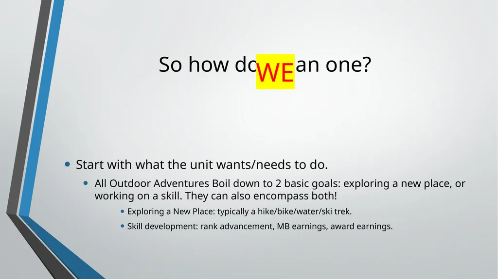 Outdoor Program Planning Outdoor Program – who, - slide 14 of 28