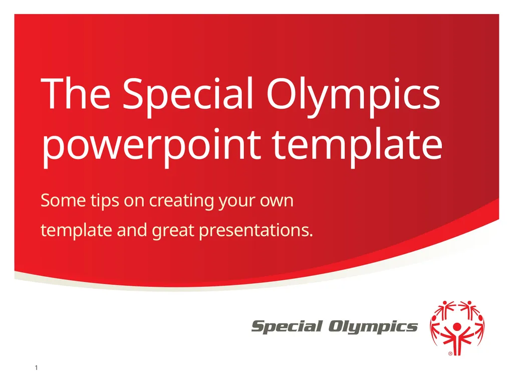 The Special Olympics powerpoint template Some tips