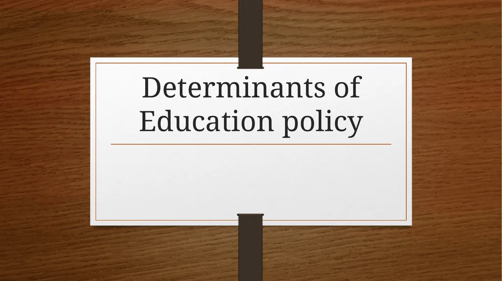 Relationship between Policy and Education Dr V. - slide 27 of 80