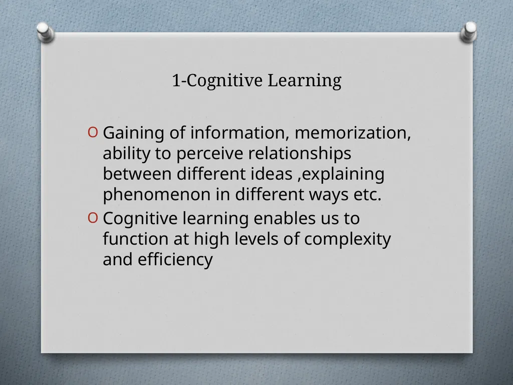 Learning: Concept, Nature and Factors Influencing - slide 7 of 17