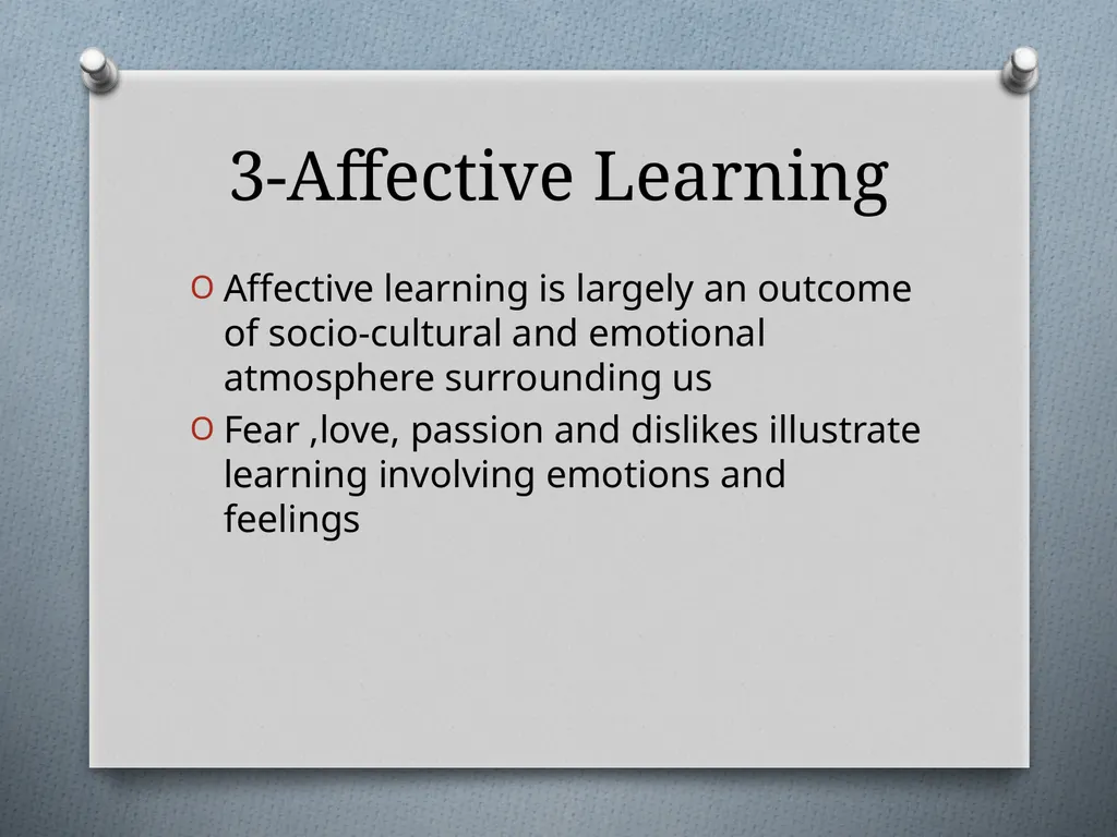 Learning: Concept, Nature and Factors Influencing - slide 9 of 17