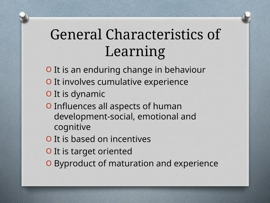 Learning: Concept, Nature and Factors Influencing - slide 5 of 17