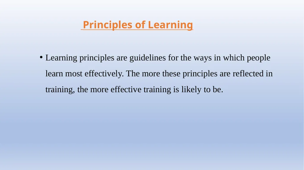 The Principles & Components Of Learning, Memory & - slide 4 of 47