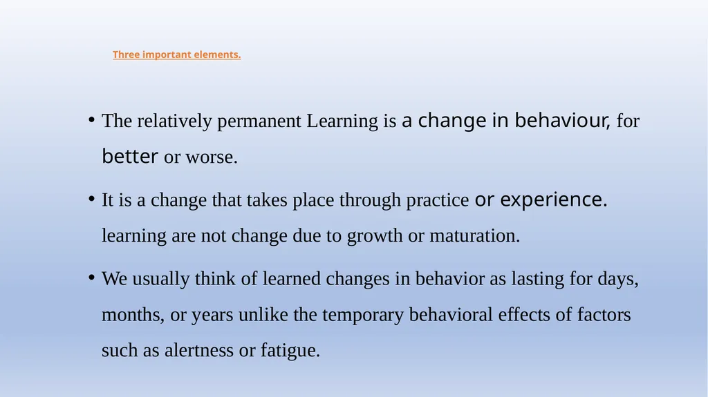 The Principles & Components Of Learning, Memory & - slide 3 of 47