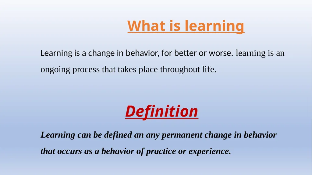 The Principles & Components Of Learning, Memory & - slide 2 of 47