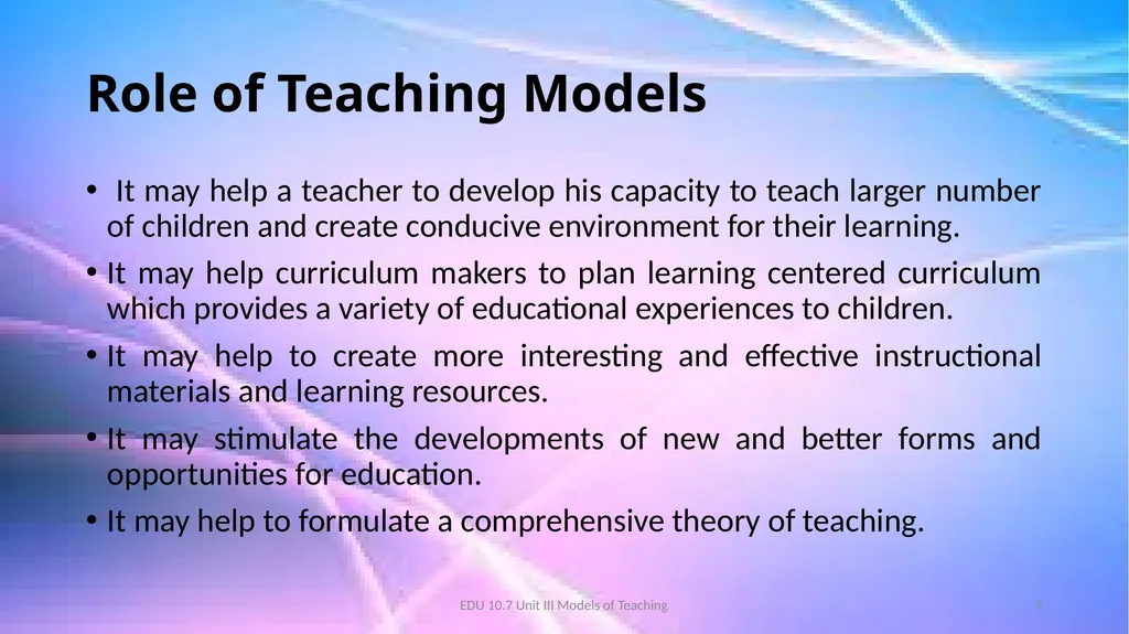 Models of Teaching A model for teaching is a - slide 5 of 42