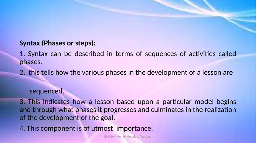 Models of Teaching A model for teaching is a - slide 12 of 42