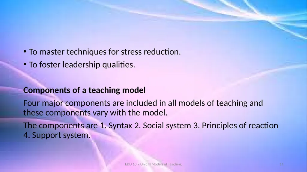 Models of Teaching A model for teaching is a - slide 11 of 42