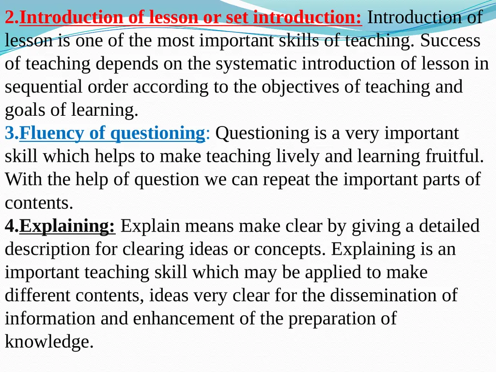 Topic: Teaching skills Ramkrishna Chakraborty - slide 4 of 8
