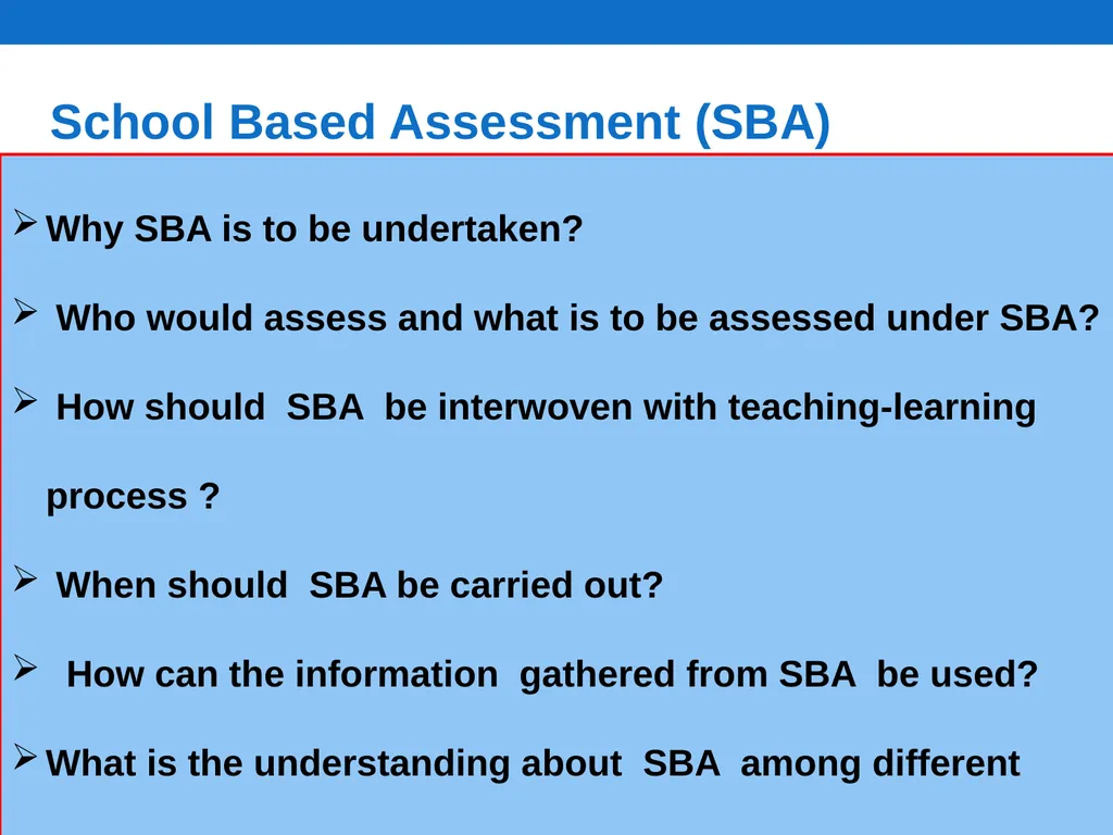 School Based Assessment (SBA) NCERT, New Delhi - slide 4 of 21