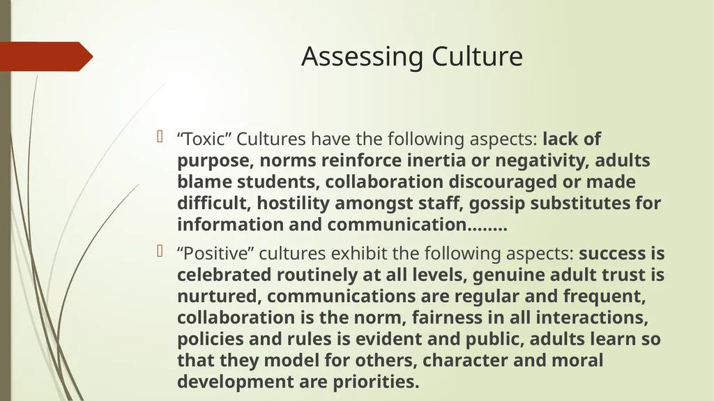 Building School Culture What is it? How do we - slide 9 of 24