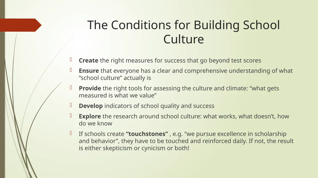 Building School Culture What is it? How do we - slide 11 of 24