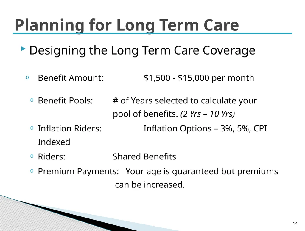 Long Term Care Planning Strategies Lisa McAree, - slide 14 of 23