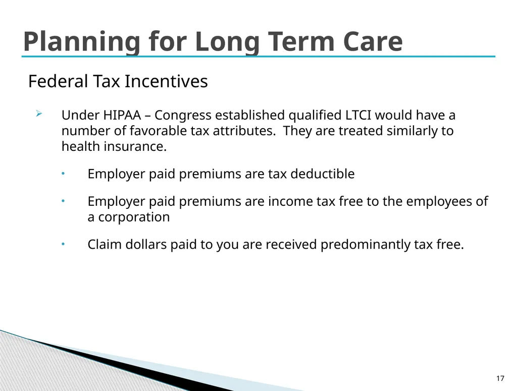 Long Term Care Planning Strategies Lisa McAree, - slide 17 of 23