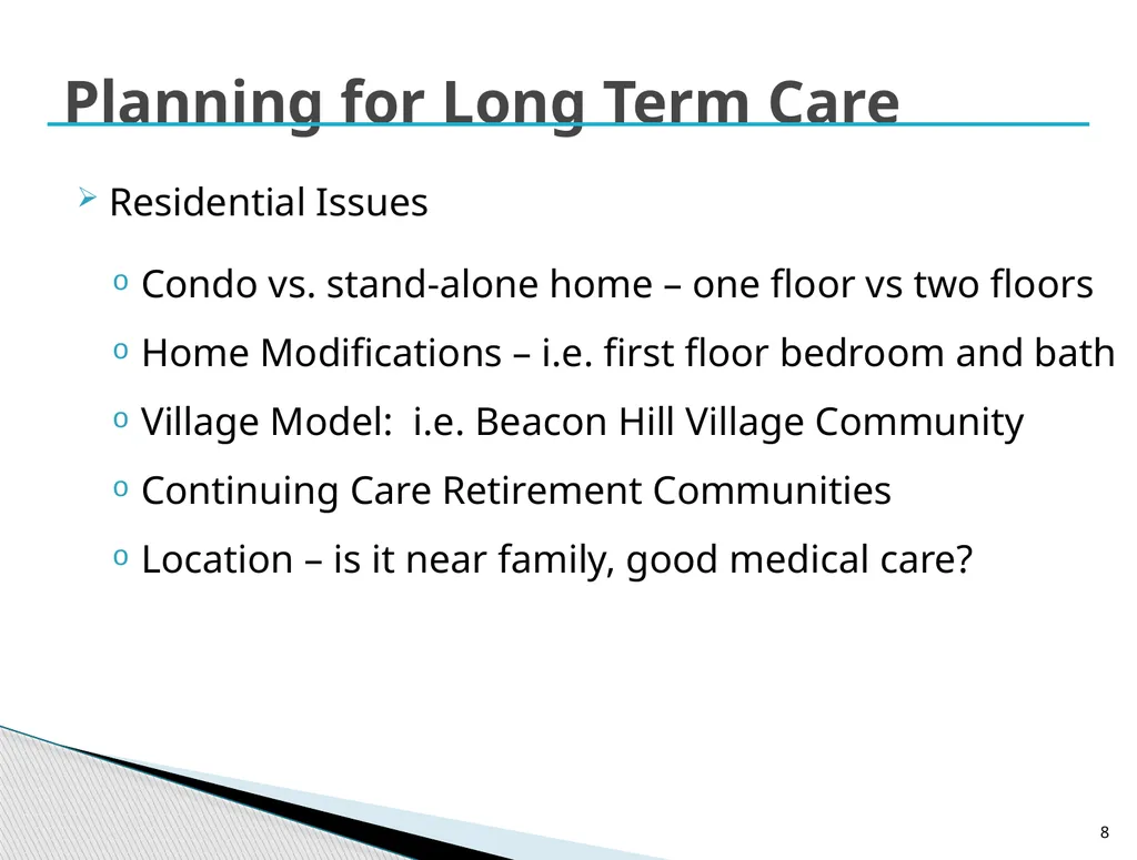 Long Term Care Planning Strategies Lisa McAree, - slide 8 of 23