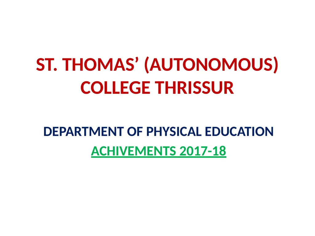 ST. THOMAS’ (Autonomous) COLLEGE Thrissur - slide 1 of 25