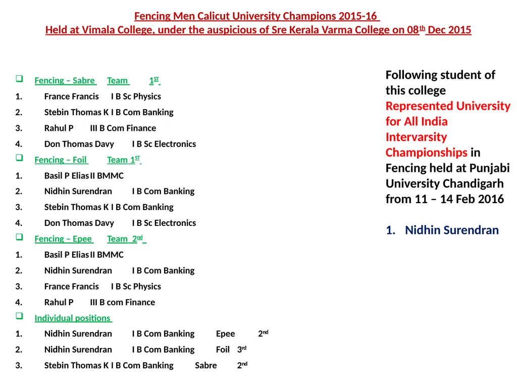 ST. THOMAS’ (Autonomous) COLLEGE Thrissur - slide 16 of 22