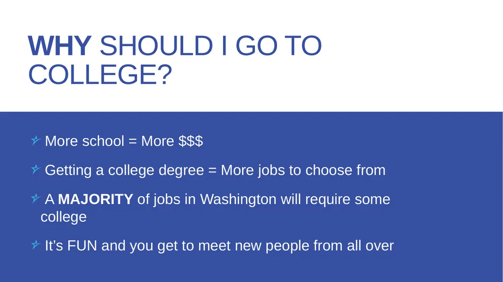 Benefits of going to college THE COLLEGE BOUND - slide 3 of 17
