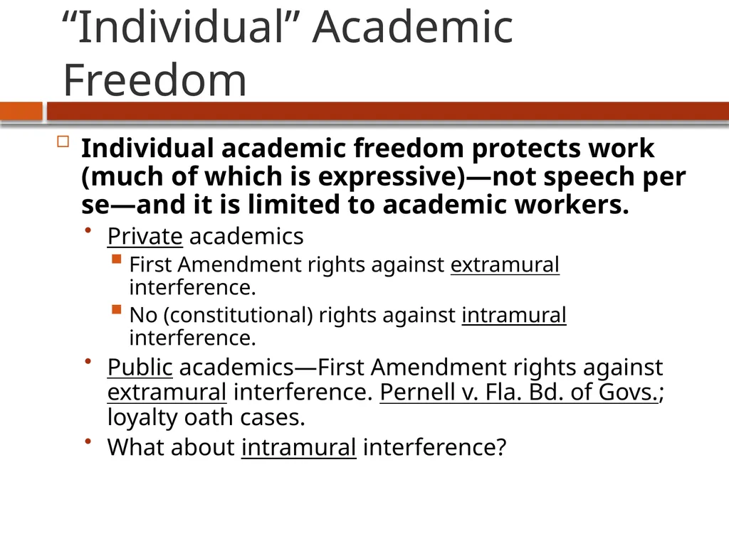 Academic Freedom: an overview USC Faculty Senate - slide 7 of 16