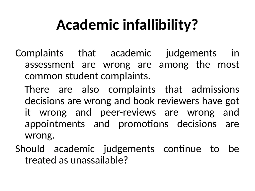 Disputes about academic judgement: has anything - slide 2 of 19