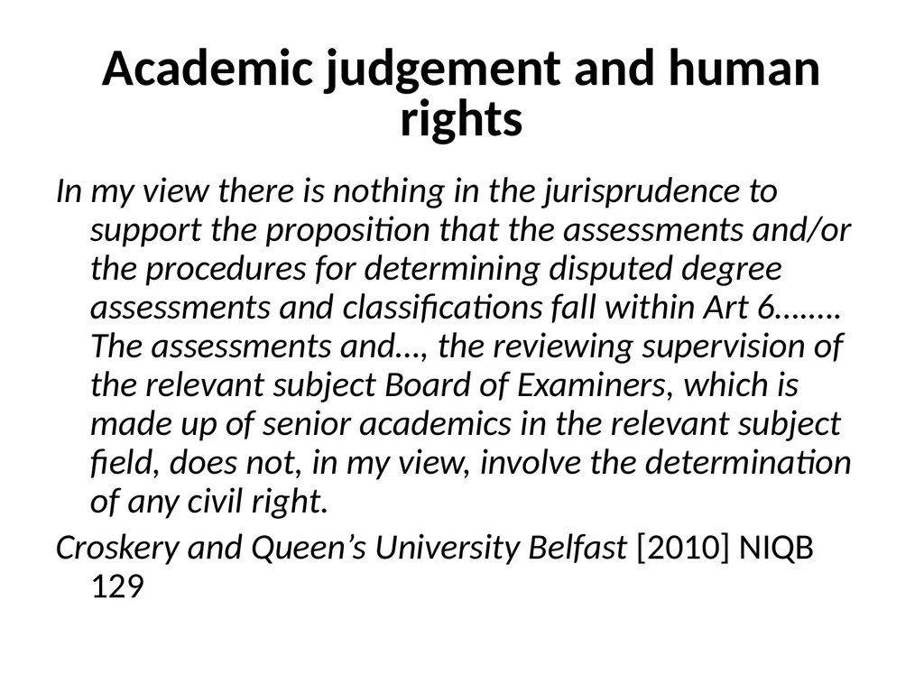 Disputes about academic judgement: has anything - slide 6 of 19