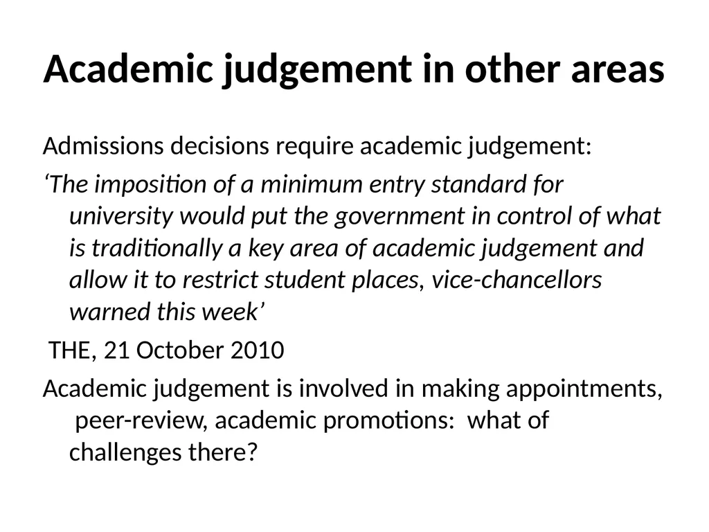 Disputes about academic judgement: has anything - slide 19 of 19