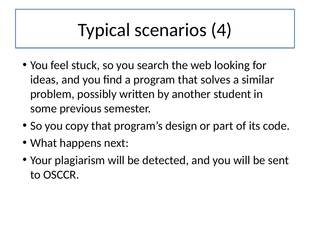 Academic Honesty CS 5010 Program Design Paradigms - slide 13 of 22