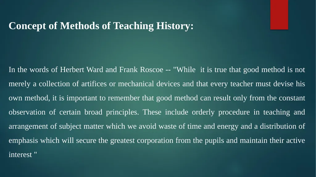 Methods of Teaching History: Lecture Method - slide 3 of 11