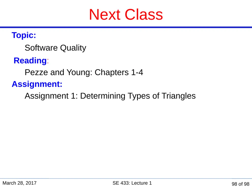 Are you in the right course? SE 433/333 Software - slide 93 of 93