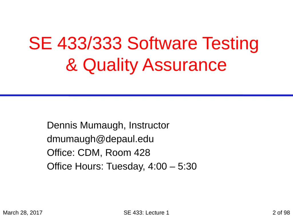 Are you in the right course? SE 433/333 Software - slide 2 of 93