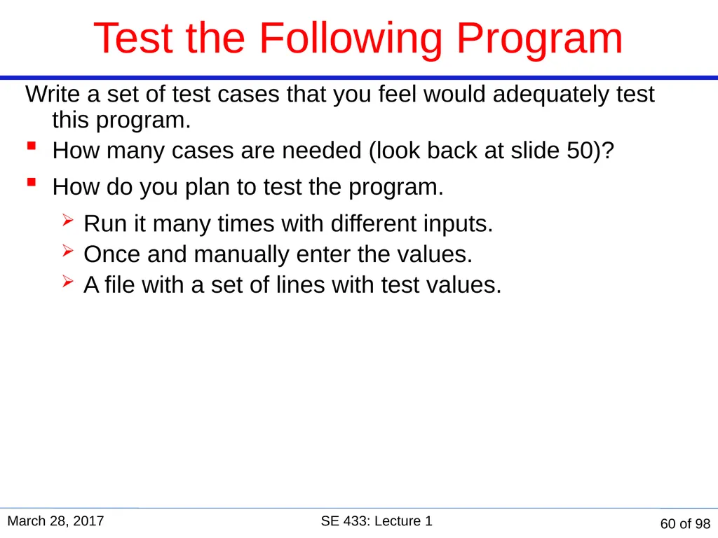 Are you in the right course? SE 433/333 Software - slide 55 of 93
