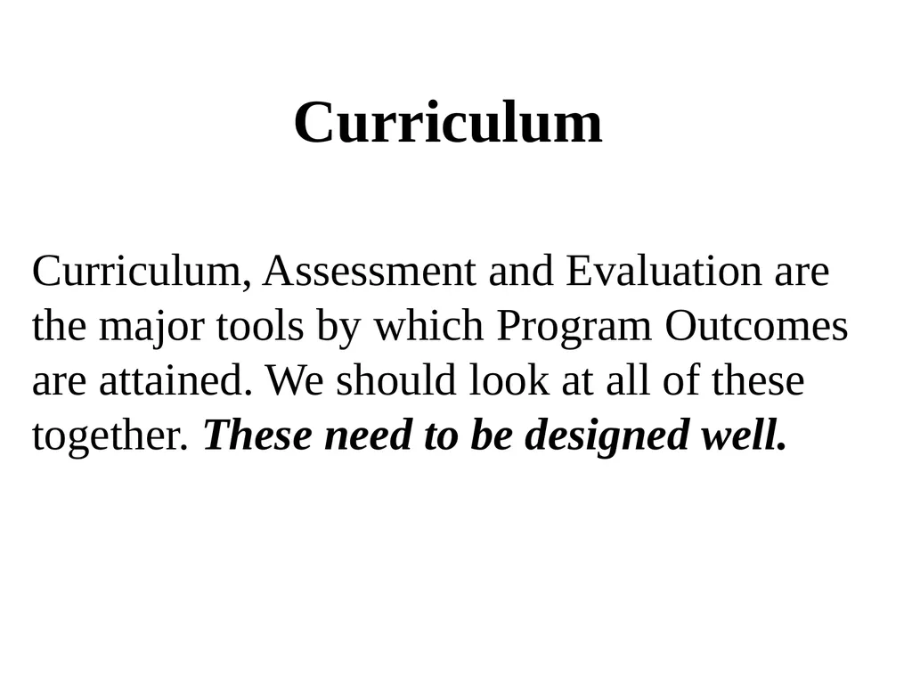 Curriculum Design & Teaching-Learning August, 2019 - slide 4 of 51